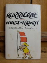 Hurricane and Other Winds of Hawaii Daugherty Brighton H J Honolulu, Haw... - $19.76