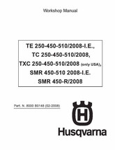 HUSQVARNA TE TC TXC SMR 250 450 510 2008 REPAIR WORKSHOP SERVICE MANUAL ... - $74.99