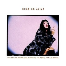 Dead Or Alive You Spin Me Round Like A Record &#39;96 Remix Australia CD-SINGLE 1996 - £18.98 GBP