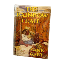 Rainbow Trail  Zane Grey Book HC DJ Western Cowboy Grosset Dunlap circa 1962 - £39.74 GBP