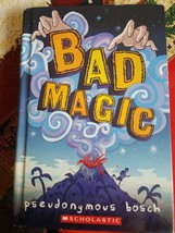 The Bad Bks.: Bad Magic by Pseudonymous Bosch (2015) - £4.22 GBP