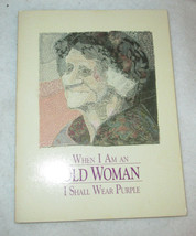 When I Am an Old Woman I Shall Wear Purple Paperback  - £4.55 GBP