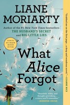 What Alice Forgot liane moriarty - £8.05 GBP
