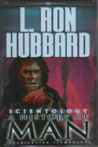L. Ron Hubbard Scientology, a History of Man trade paperback - £1.56 GBP