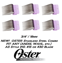 6 Oster Stainless Steel 18mm 3/4&quot;BLADE Guide Comb*Fit A5 TURBO,GOLDEN,A6 Clipper - £25.17 GBP