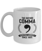 Coffee Mug Funny The Oxford Comma Resolving Ambiguity Since 1905  - £11.94 GBP