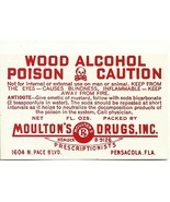 Vintage Pharmacy Label WOOD ALCOHOL Poison Skull Bones Moultons Drugs Pe... - $28.11