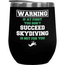 Make Your Mark Design Warning Skydiving Is Not For You Sarcastic Coffee &amp; Tea Gi - £20.69 GBP