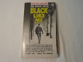 Black Like Me by John Howard Griffin, Paperback Book (Signet 1961) VERY ... - £6.77 GBP