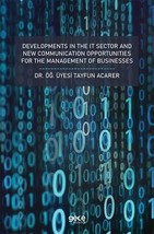 Developments in the it Sector and New Communation Opportunities for the Manageme - £11.35 GBP