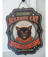 NEW Wood VINTAGE HALLOWEEN SIGN SCAREDY Black CAT 15&quot; X 12&quot; No Treats Ju... - £38.75 GBP