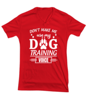 Dogs TShirt Dog Training Voice Red-V-Tee  - £17.54 GBP