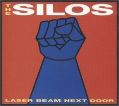 Laser Beam Next Door [Audio CD] Silos - $10.88