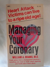 Managing Your Coronary by William A. Brams, M.D. Paperback (#3359) - £10.21 GBP