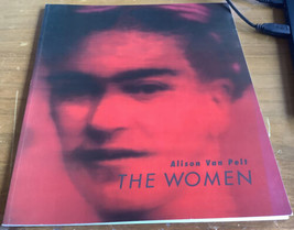 Alison Van Pelt : The Women by Alison Van Pelt and Michael Komanecky (20... - $18.69