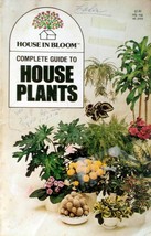 The Complete Guide To House Plants (House in Bloom) by M. Jane Coleman Helmer - £4.48 GBP