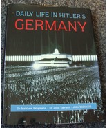 Daily Life In Hitler&#39;s Germany - $10.00