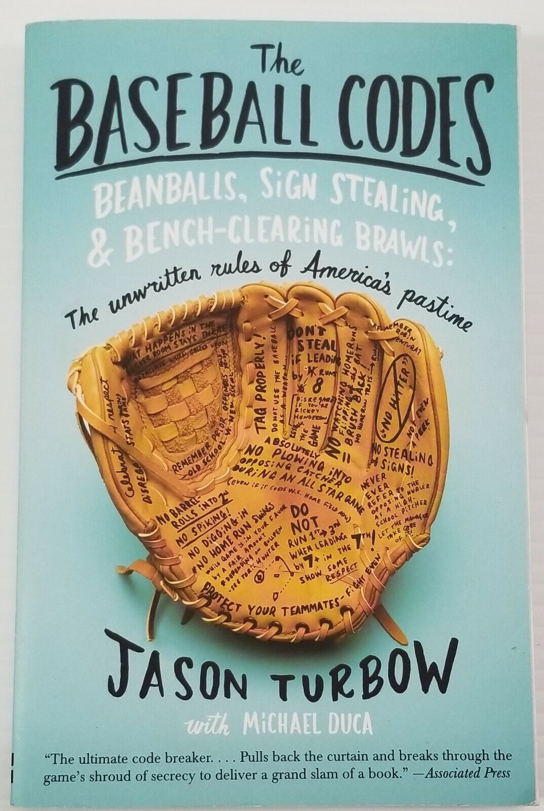 N) The Baseball Codes Beanballs, Sign Stealing, and BenchClearing