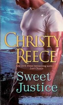 Sweet Justice (A Last Chance Rescue Novel) by Christy Reece / Romantic Suspense - £0.89 GBP