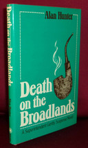 Alan Hunter Death On The Broadlands First U.S. Edition Superintendent Gently - £16.97 GBP