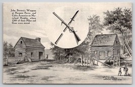 John Brown Weapons At Harpers Ferry WV Cabin Armories W.L. Erwin Postcard Q30 - £27.93 GBP