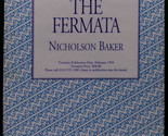 Nicholson Baker FERMATA First edition Advance Proof SF Time Stop Novel F... - £24.59 GBP
