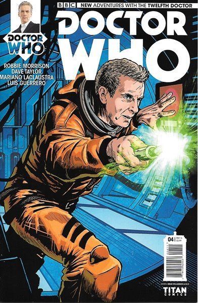 Primary image for Doctor Who: The Twelfth Doctor Comic Book #4 Cover A, Titan 2015 NEW UNREAD