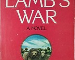 The Lamb&#39;s War by Jan de Hartog / 1979 Harper &amp; Row Hardcover BCE w/ DJ - $2.27