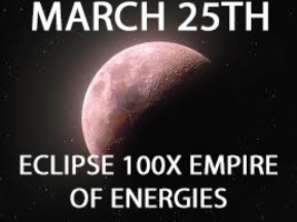 March 25TH Eclipse 100X Empire Of Energies Full Coven Scholarsextreme Magick - £79.73 GBP