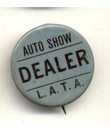 auto show dealer L.A.T.A. pin vintage 1 1/4 &quot; pinback Automotive - $238.67 MXN