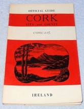 Ireland Official Tourist Guide Book Cork City County Ca 1955 - £7.94 GBP