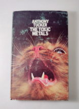 Toxic Metals By Anthony Tucker Hardcover - £9.40 GBP