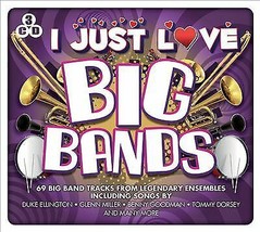 Various Artists : I Just Love Big Bands CD 3 discs (2014) Pre-Owned - $15.20