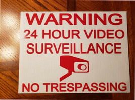 24 Hour Video Surveillance No Trespassing - Sign - $9.90