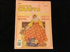 Creative Crafts Magazine June 1980 Miniatures, Basketry, Montik - £7.82 GBP