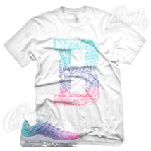 B BLESSED T Shirt for N Air Vapormax Plus Pastel Psychic Pink Thistle Aurora - £21.57 GBP