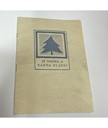Is There a Santa Claus 1934 Editorial Francis P. Church Illustrated Booklet - $645.87 MXN