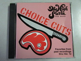 Choice Cuts The High Sierra Jazz Band Cd Favorites From Past Recordings Vol. 12 - £14.72 GBP