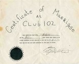 Certificate of Marriage at Club 82 According to the Laws of Hoboes - £77.53 GBP