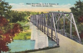 White River Bridge Eureka Springs Arkansas AR Postcard B22 - £2.36 GBP