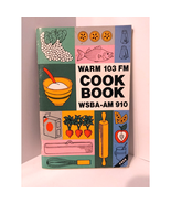 WARM 103 FM - WSBA 910 AM Cookbook / Radio Station - 96 pgs. York, Penns... - $165.29 MXN