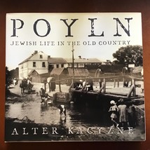 Poyln Jewish Life in the Old Country Alter Kacyzne - £42.48 GBP