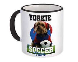 Yorkshire Yorkie and Soccer Mom : Gift Mug Dog Football Pet Mothers Day Cute - £12.50 GBP