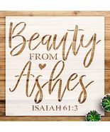 Beauty from Ashes Stencil Pattern for Wood Signs and Home Decor, Reusabl... - $14.69
