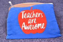 Teachers are Awesome Gift Organizer Pencil Art Pens Zippered Tote Bag Ca... - $7.91