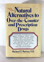 Natural Alternatives (O T C) to Over-The-Counter and Prescription Drugs - $5.68