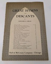 Vintage Great Hymns With Descants Edward Mead Sheet Music Book Christian... - $24.74