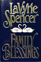 Family Blessings,  LaVyrle Spencer, Contemporary, Romance, Fiction, Marriage  - $18.76