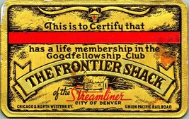 Life Membership Cars The Frontier Shack of The Streamliner City of Denver UPR - £13.37 GBP