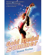 Gold Medal Summer by Freitas, Donna HB Gymnastics ~ Friends 5th 6th grad... - $192.33 MXN